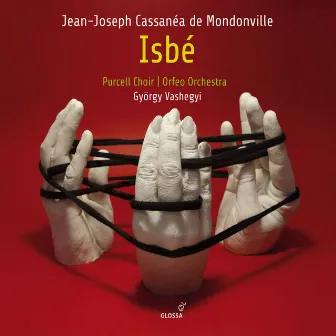 Mondonville: Isbé by Thomas Dolie