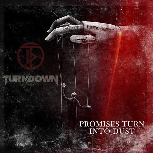 Promises Turn Into Dust - Radio Edit