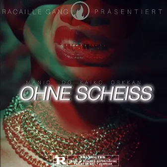 Ohne scheiss by Do