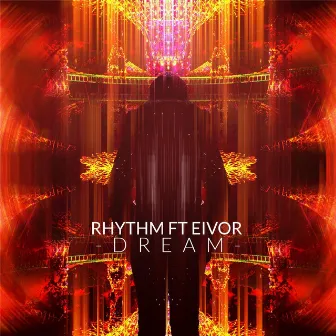 Dream by Rhythm