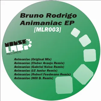 Animaniac EP by Bruno Rodrigo