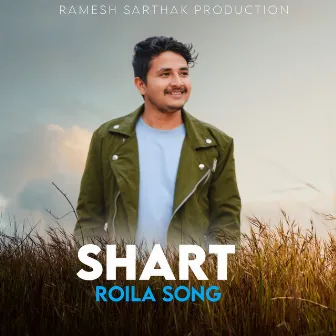 Shart Roila Song by Shyam Chhetri