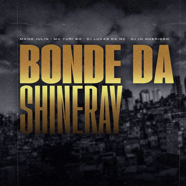 Bonde da Shineray - Remix