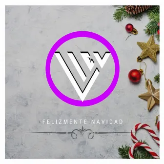 Felizmente Navidad by Los Viel