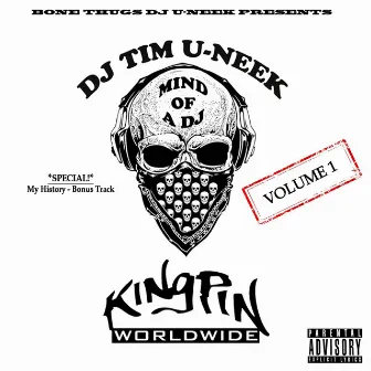 Mind of a DJ, Vol. 1 by DJ Tim-U-Neek