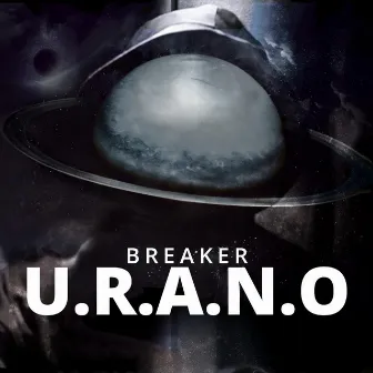 U.R.A.N.O by Breaker