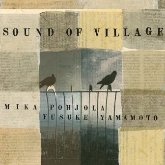 Sound of Village by Yusuke Yamamoto