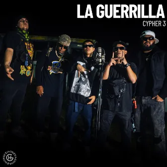 LA GUERRILLA (Cypher 3) by HG