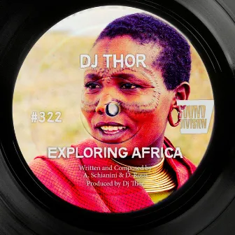 Exploring Africa by D.J. Thor