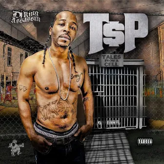 Tales from a Cell by T$P