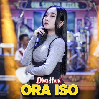 Ora Iso by Diva Hani