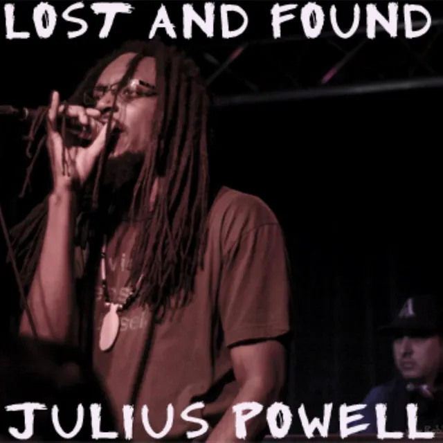 Julius Powell (Lost & Found (compilation)