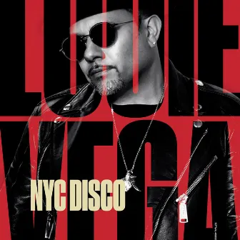 NYC Disco by Louie Vega