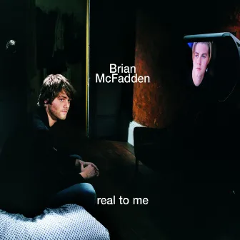 Real To Me by Brian McFadden