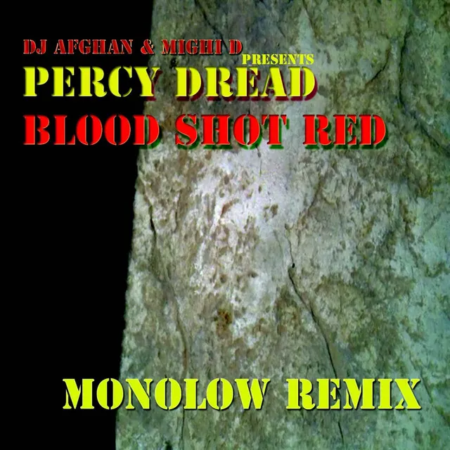 Blood Shot Red - Monolow Remix