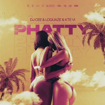 Phatty by DJ Cee