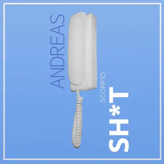 Scorpio Sh*t EP by Andreas