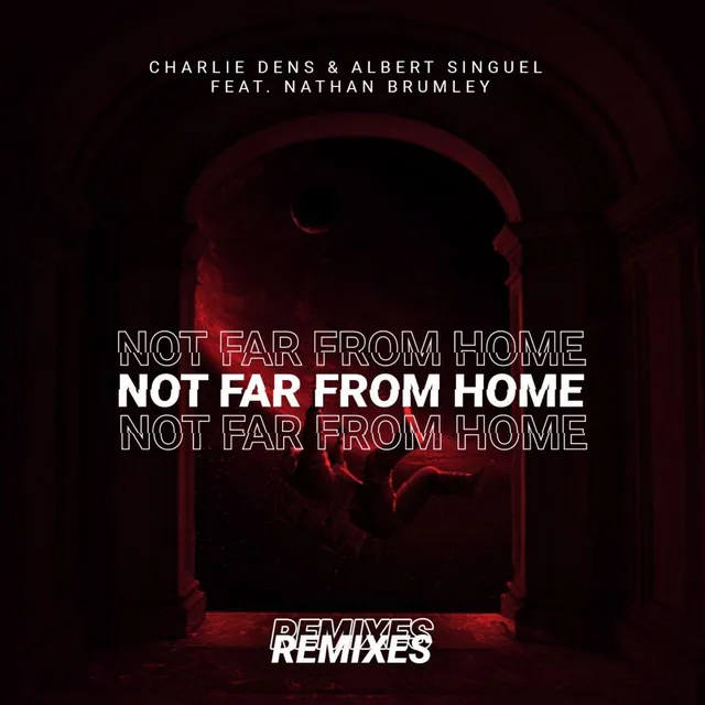 Not Far from Home (Winarta Remix)