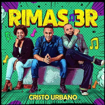 Rimas 3r by Cristo Urbano