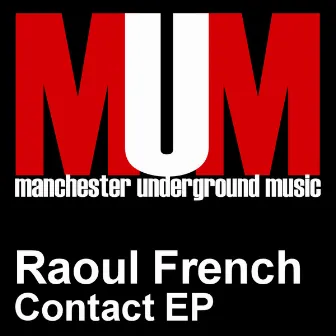 Contact EP by Raoul French