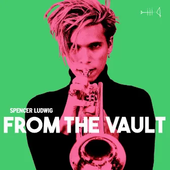 From the Vault by Spencer Ludwig