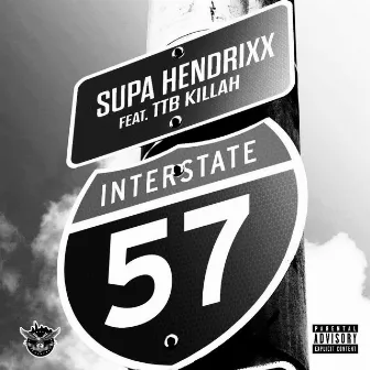 I-57 by Supa Hendrixx