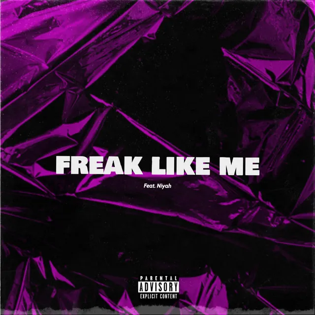 Freak Like Me