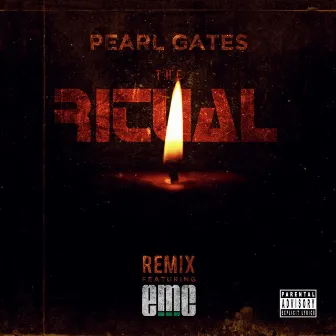 The Ritual (Remix) [feat. eMC] by Pearl Gates