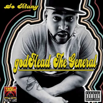 So Many by godHead The General