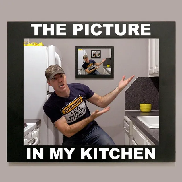 The Picture in My Kitchen of My Kitchen in My Kitchen