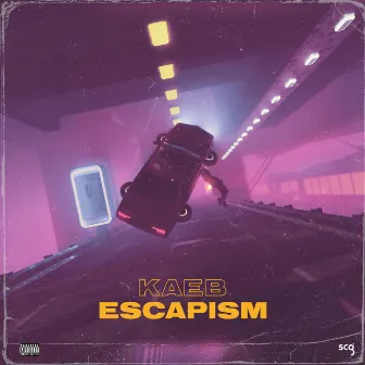 ESCAPISM by KaeB