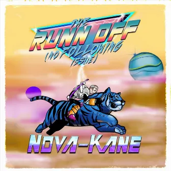 The Runn Off (No Following Issue) by Nova-Kane