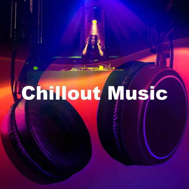 Chillout Music