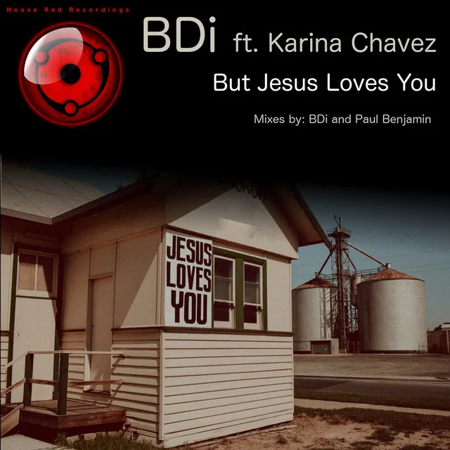 But Jesus Loves You (Bdi Extended Remix)