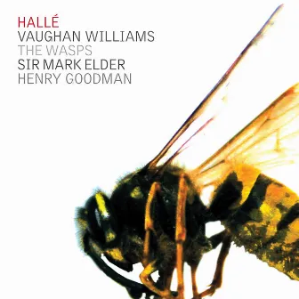 Vaughan Williams: The Wasps by Henry Goodman