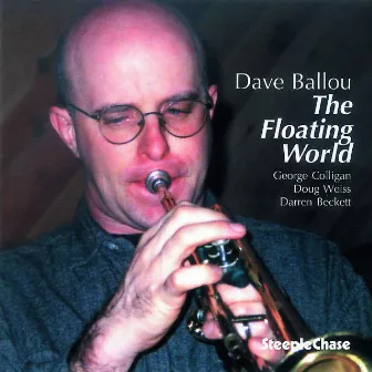 The Floating World by Dave Ballou