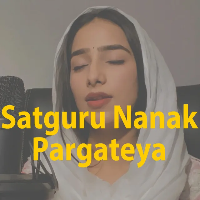 Satguru Nanak Pargateya