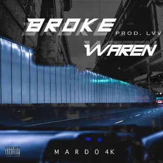 Broke Waren by Mardo4k