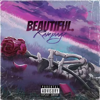 Beautiful by Rampage