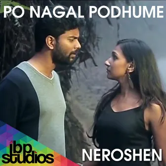 Po Nagal Pothume by Neroshen