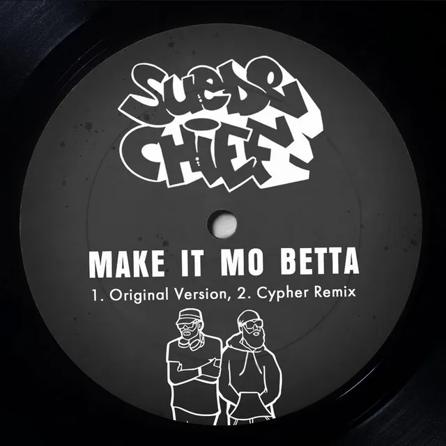 Make It Mo Betta - Cypher Remix