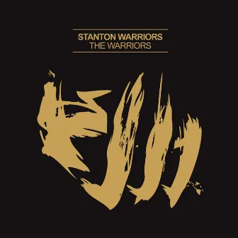 The Warriors by Stanton Warriors