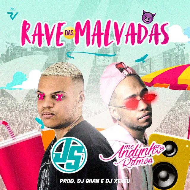 Rave Das Malvadas