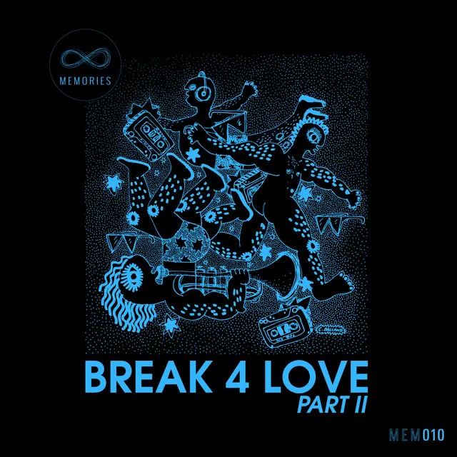 Break 4 Love - Alex Finkin These Days Mix