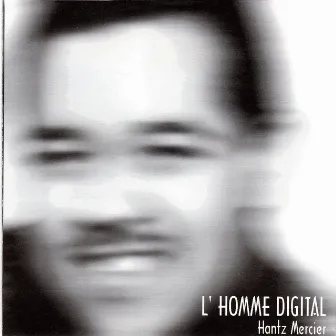 L'Homme Digital by Digital Express