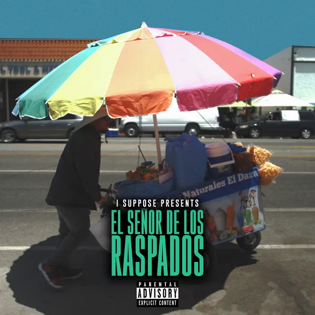 El Señor De Los Raspados