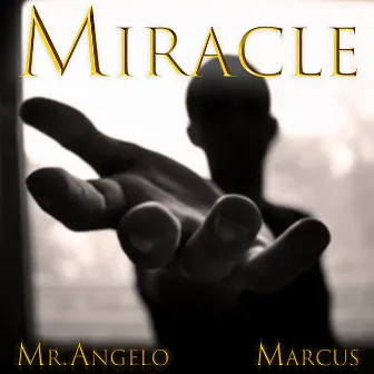 Miracle by Marcus