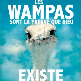 Les Wampas sont la preuve que Dieu existe by Les Wampas