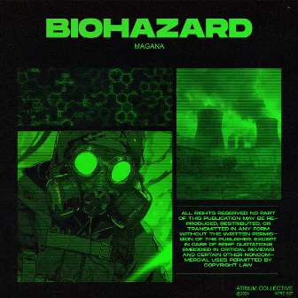 BIOHAZARD by Magana