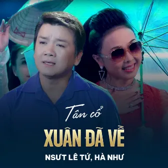 Tân Cổ Xuân Đã Về by Lê Tứ